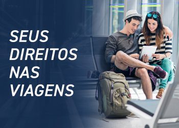 Seus direitos nas viagens